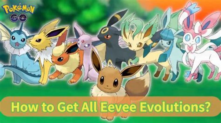 How To Get All Eevee Evolutions