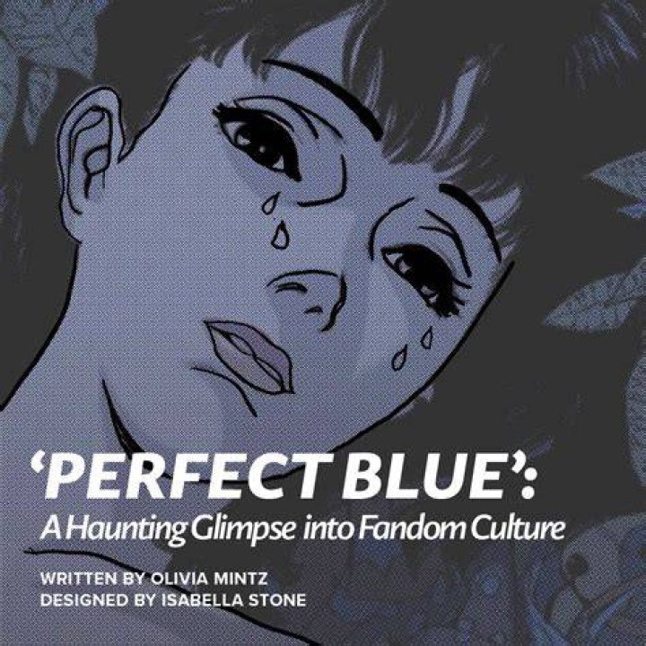Perfect Blue is a haunting psychological thriller about celebrity life
